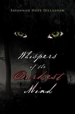 Whispers of the Darkest Mind