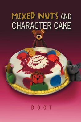 MIXED NUTS AND CHARACTER CAKE