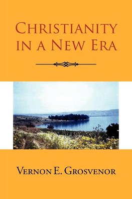 Christianity in a New Era