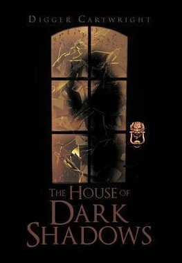 The House of Dark Shadows