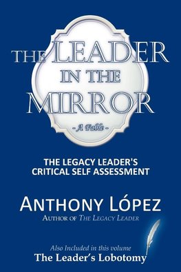 The Leader In The Mirror