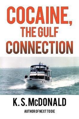 Cocaine, the Gulf Connection