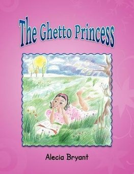 The Ghetto Princess