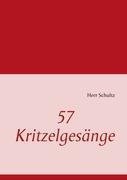 57 Kritzelgesänge