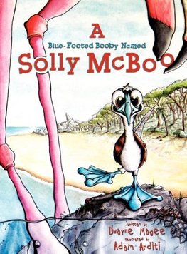 A Blue-Footed Booby Named Solly McBoo