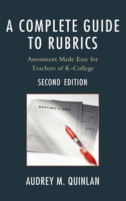 A Complete Guide to Rubrics