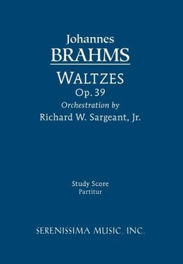 Waltzes, Op. 39 - Study score