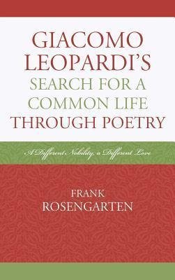 Giacomo Leopardi's Search for a Common Life Through Poetry