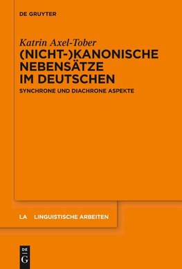 (Nicht-)kanonische Nebensätze im Deutschen