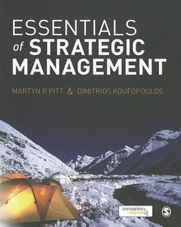 Pitt, M: Essentials of Strategic Management