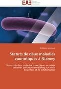 Statuts de deux maladies zoonotiques à Niamey