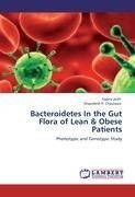 Bacteroidetes In the Gut Flora of Lean & Obese Patients