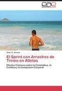 El Sprint con Arrastres de Trineo en Atletas