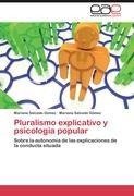 Pluralismo explicativo y psicología popular