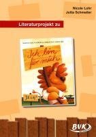 Literaturprojekt zu Ich bin für mich