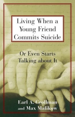 Living When a Young Friend Commits Suicide