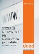 Soziale Netzwerke für Nachrichtenjournalisten