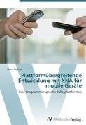 Plattformübergreifende Entwicklung mit XNA für mobile Geräte