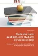 Etude des tracas quotidiens des étudiants de Grandes Ecoles