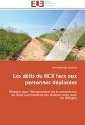 Les défis du HCR face aux personnes déplacées