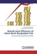 Branch-wise Efficiency of Islami Bank Bangladesh Ltd.