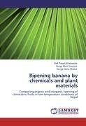 Ripening banana by chemicals and plant materials