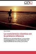 La conciencia cósmica en la primera infancia