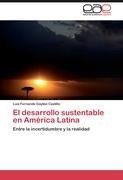 El desarrollo sustentable en América Latina