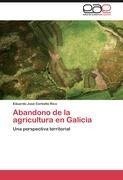 Abandono de la agricultura en Galicia