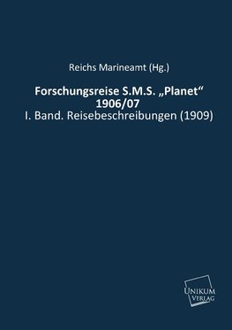 Forschungsreise S.M.S. "Planet" 1906/07