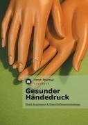 Gesunder Händedruck