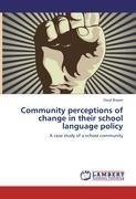 Community perceptions of change in their school language policy