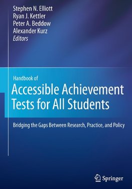 Handbook of Accessible Achievement Tests for All Students