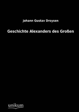 Geschichte Alexanders des Großen