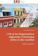 L'UE et les Organisations régionales d'Amérique latine et des Caraïbes