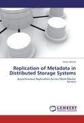 Replication of Metadata in Distributed Storage Systems