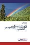 An Introduction to Environmental Science (An Encyclopedia)