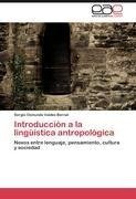 Introducción a la lingüística antropológica