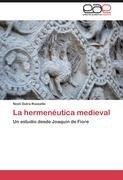 La hermenéutica medieval