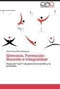 Gimnasia, Formación Docente e Integralidad