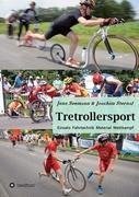 Tretrollersport