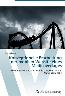 Konzeptionelle Erarbeitung der mobilen Website eines Medienverlages