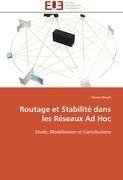 Routage et Stabilité dans les Réseaux Ad Hoc