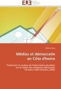 Médias et démocratie  en Côte d'Ivoire