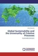 Global Sustainability and the Universality of Creative Processes