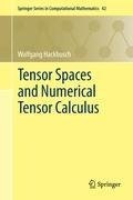 Tensor Spaces and Numerical Tensor Calculus