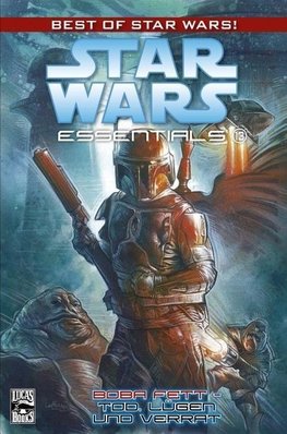 Star Wars Essentials 13 - Boba Fett - Tod, Lügen und Verrat