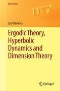 Ergodic Theory, Hyperbolic Dynamics and Dimension Theory