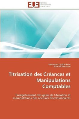 Titrisation des Créances et Manipulations Comptables