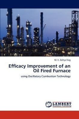 Efficacy Improvement of an Oil Fired Furnace